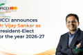 Vijay Sankar 当选 2026–27 年度 FICCI 候任主席